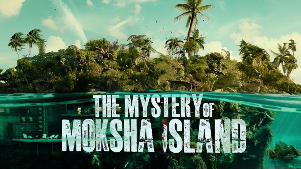 The Mystery of Moksha Island